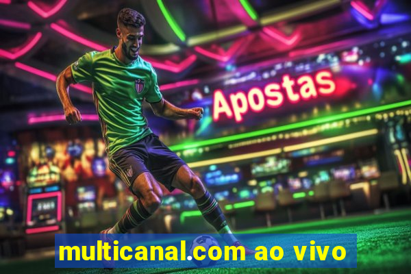 multicanal.com ao vivo